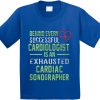 Cardiac Sonographer Shirts