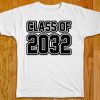 Class of 2032 white T-Shirt