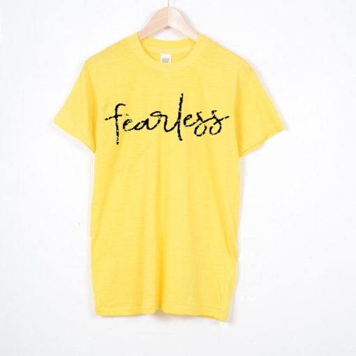 Fearless Shirt