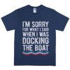 Funny Boating gift Boat and Lake Shirts