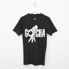 Gotcha Finger Circle Game Unisex T-Shirt