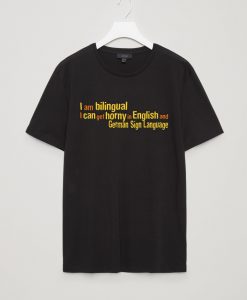 I AM BILLINGUAL T SHIRTS