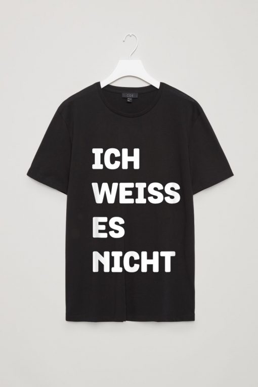 Ich Weiss Es Nicht Funny German Language Sayings T-Shirt