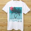 MIAMI FLORIDA T SHIRTS