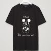 Minnie Do you Love me Shirt