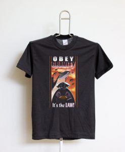 Obey Gravity T Shirt