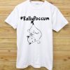 Rally Possum Shirt