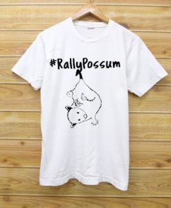 Rally Possum Shirt