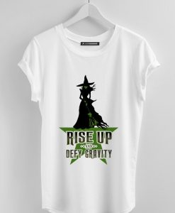 Rise Up and Defy Gravity T-Shirt