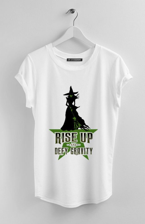 Rise Up and Defy Gravity T-Shirt