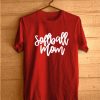 Softball Mom Shirt