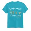 teachers team any grade cactus stick together LIGHT BLUE shirt