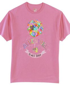 Adventure is Out There' Quote Unisex pink T-Shirt