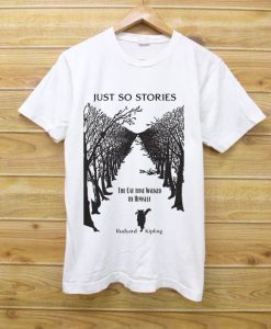 Just So Stories White T-Shirt