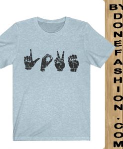 Love Shirt Sign language shirt blue vintage