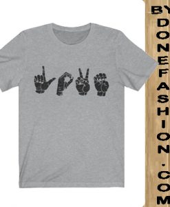 Love Shirt Sign language shirt grey