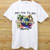 Universal Studios Family Shirts mommy White shirts