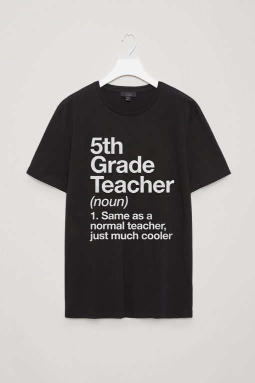 5th Grade Teacher Definition T-shirt