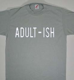 Adult Ish Dark Grey T Shirt