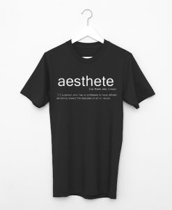 Aesthete T Shirt