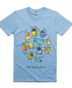 Birb's Daily To-Do List Unisex T-Shirt green aqua