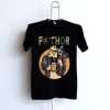 Fathor Fat Father Thor Black T shirts