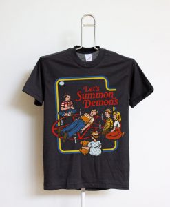 Lets Summon Demons T Shirt