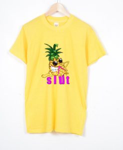 Pineapple Slut funny Pineapple T Shirt