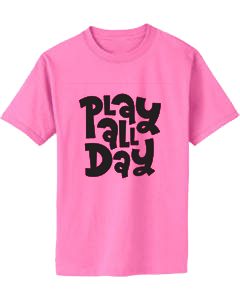 Play All Day Pink Tees