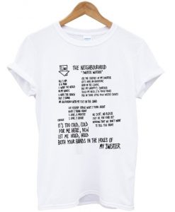 The Neighbourhood’s Lyrics Sweater Weather T Shirt