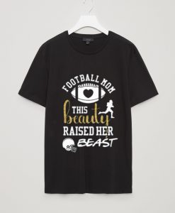 This Beauty Football Mom T Shirt