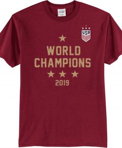 World Champions United States Women’s Soccer Cup 2019 maroon T Shirt