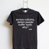 across cultures T Shirt