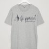 As he promised grey tees