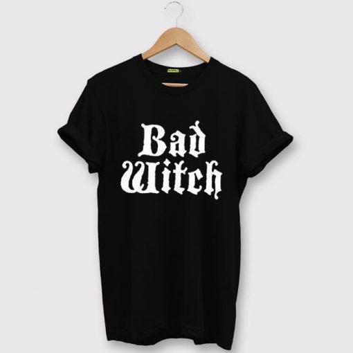 Bad Witch T-Shirt