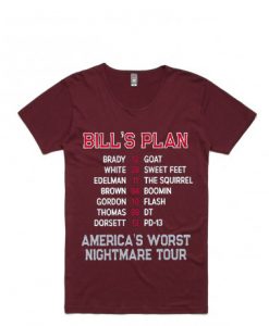 Bill's Plan Maroon T-Shirt