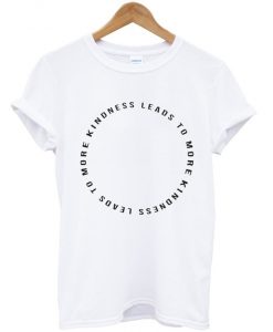 Circle of Kindness Shirt in white