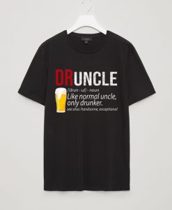 Drunk Uncle Definition T-Shirt