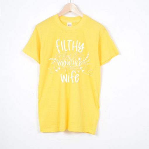 Filthy Mouthed Wife Yellow shirt