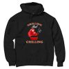 Grilling And Chilling Black Hoodie