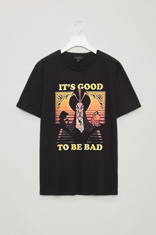 It's Good to Be Bad Graphic T-Shirt