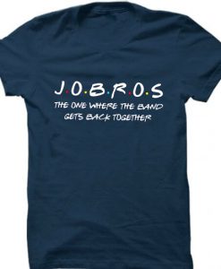 Jobros The One Where The Band Get Back unisex T-Shirt