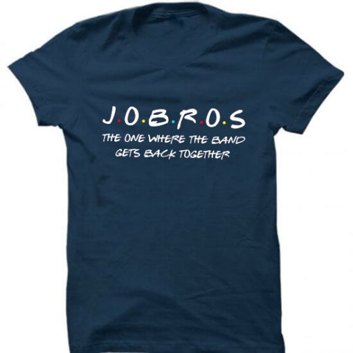 Jobros The One Where The Band Get Back unisex T-Shirt