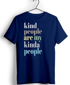 Kind People Are My Kinda People Retro Tee Blue