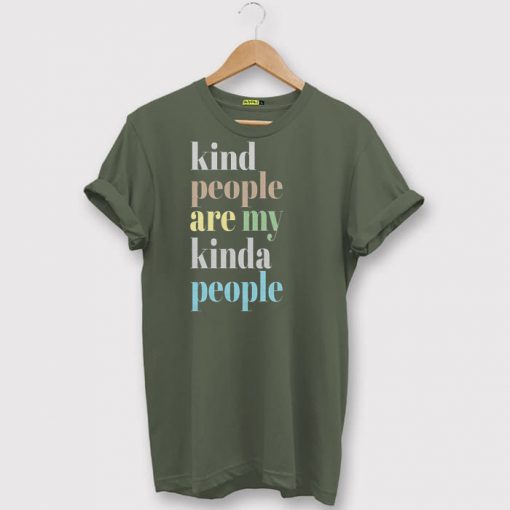 Kind People Are My Kinda People Retro Tee Green