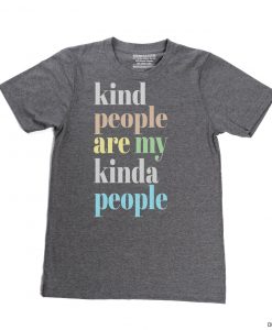 Kind People Are My Kinda People Retro Tee Grey