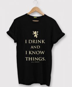 Men's I Drink And Know Things T-Shirt