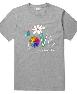 Order Woman Mom Love Nana Life Grey Tees