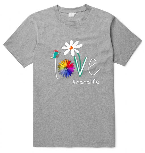 Order Woman Mom Love Nana Life Grey Tees