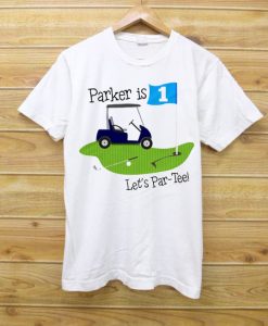 PARKER IS LETS PAR white T-shirt